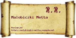Malobiczki Metta névjegykártya